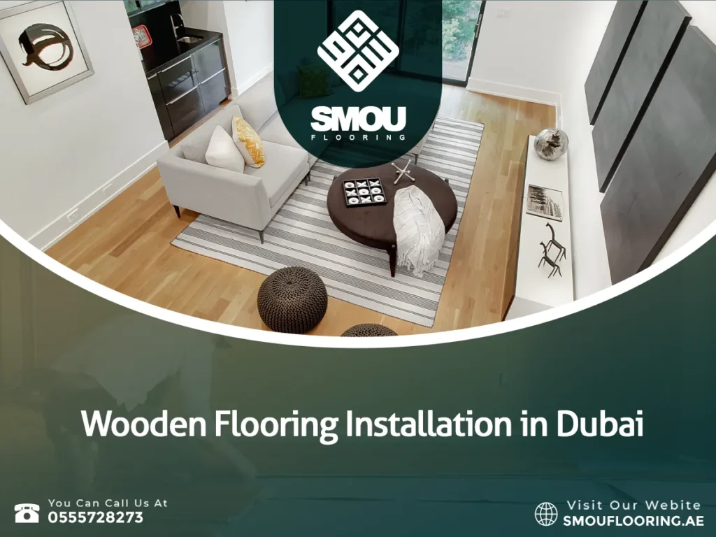 Wooden Flooring Installation in Dubai